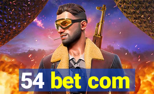 54 bet com